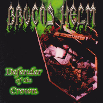 Brocas Helm: "Defender Of The Crown" – 2004